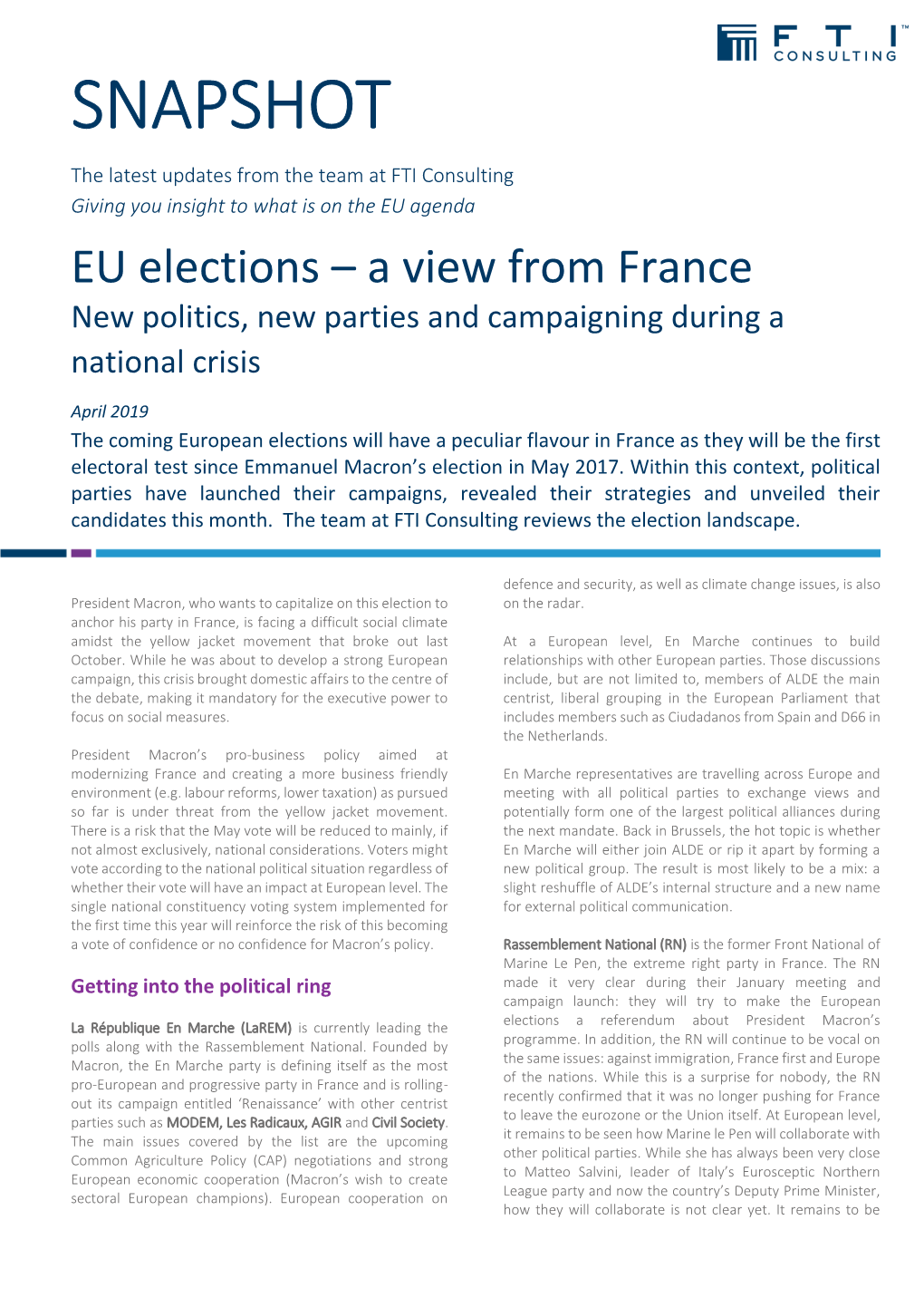 SNAPSHOT the Latest Updates from the Team at FTI Consulting Giving You Insight to What Is on the EU Agenda