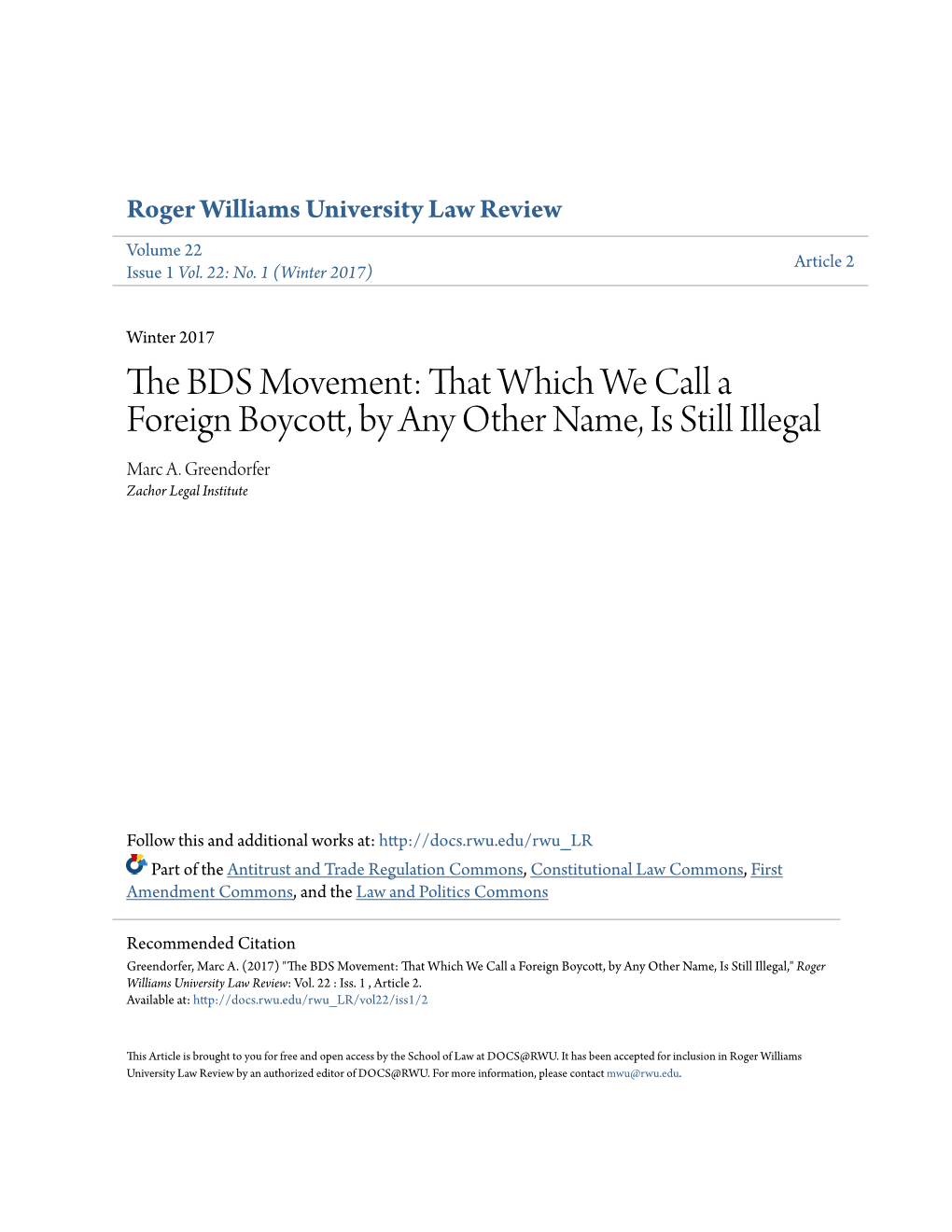 The BDS Movement: That Which We Call a Foreign Boycott, by Any Other Name, Is Still Illegal," Roger Williams University Law Review: Vol