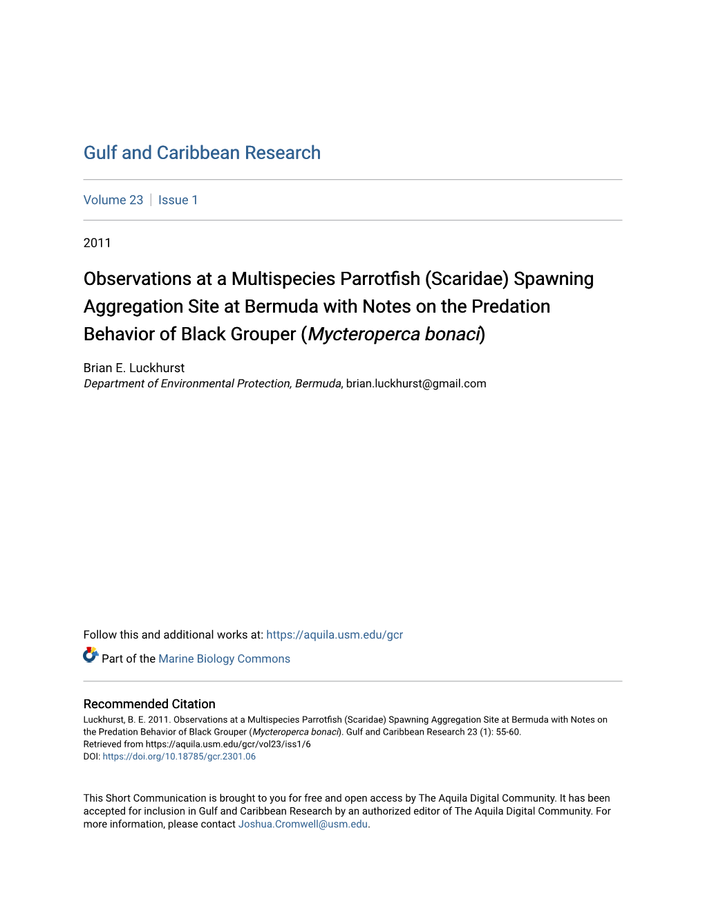 Observations at a Multispecies Parrotfish (Scaridae) Spawning Aggregation Site at Bermuda with Notes on the Predation Behavior of Black Grouper (Mycteroperca Bonaci)