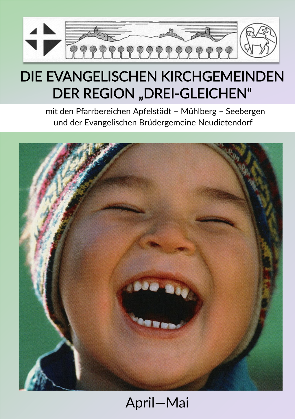 Die Evangelischen Kirchgemeinden Der Region „Drei-Gleichen“