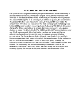 FOOD CARBS and ARTIFICIAL PANCREAS Last Year's Research Project Focused on Perception of Sweetness and Its Relationship to Glucose and Food Processing