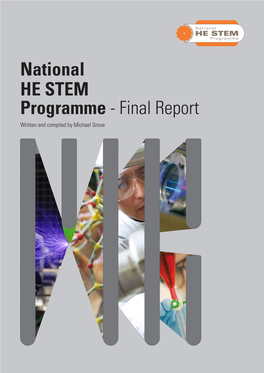 National HE STEM Programme - Final Report Written and Compiled by Michael Grove