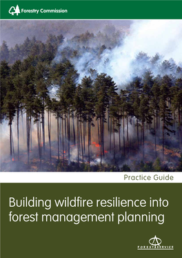 Building Wildfire Resilience Into Forest Management Planning
