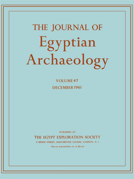 Journal of Egyptian Archaeology, Vol. 47, 1961