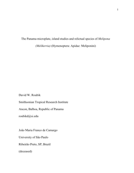 The Panama Microplate, Island Studies and Relictual Species of Melipona