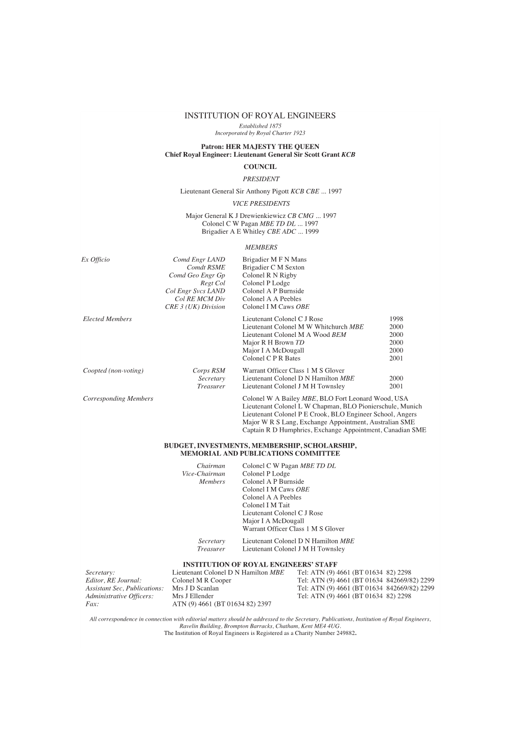 INSTITUTION of ROYAL ENGINEERS Established 1875 Incorporated by Royal Charter 1923