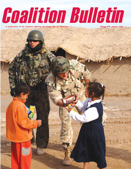 A Publication of the Coalition Fighting the Global War on Terrorism Volumevolume #38#38 January,January, 20072007 in THIS ISSUE