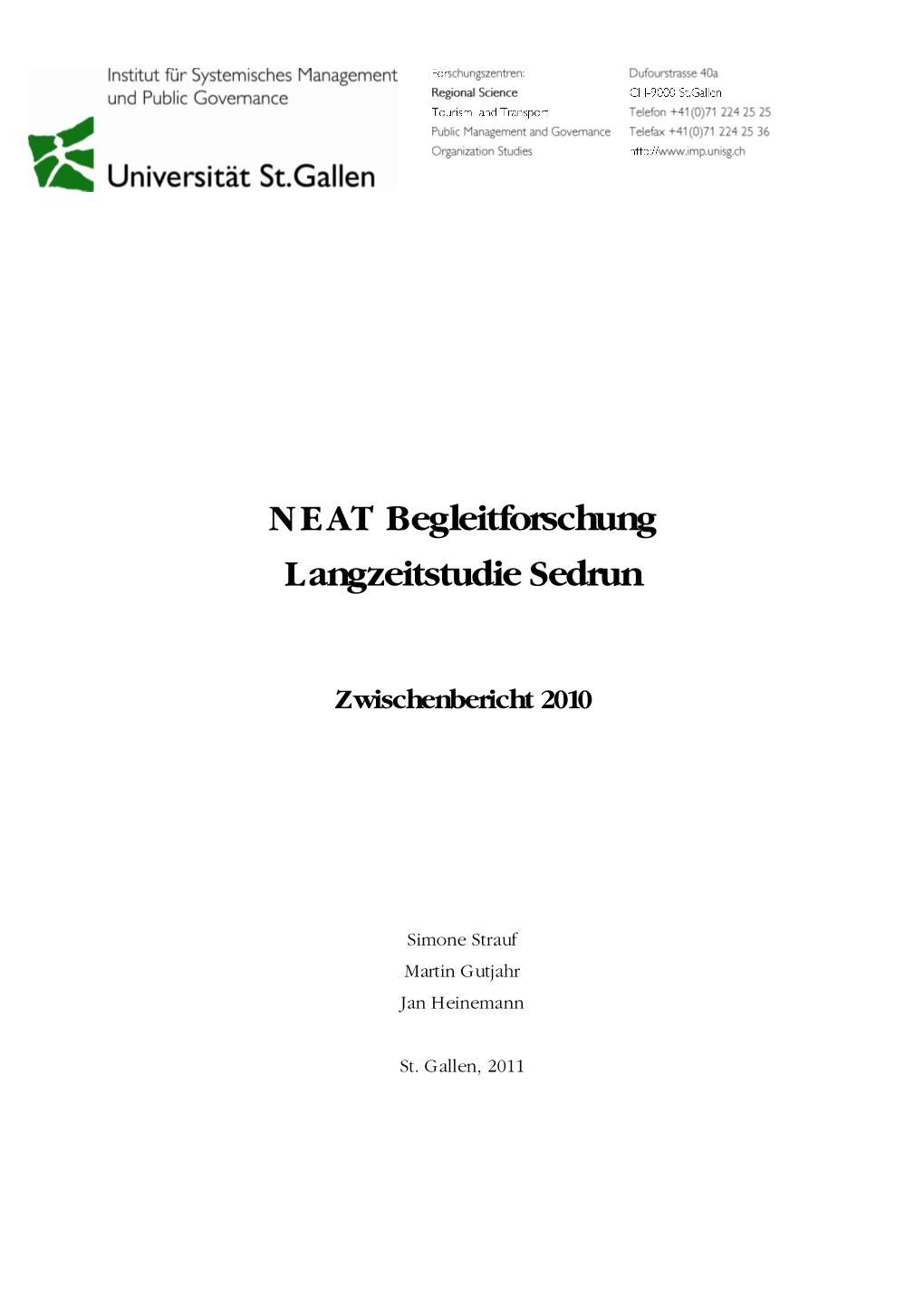 NEAT Begleitforschung L Angzeitstudie Sedrun