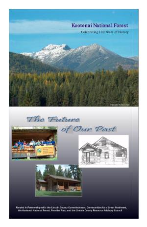 Kootenai National Forest Celebrating 100 Years of History