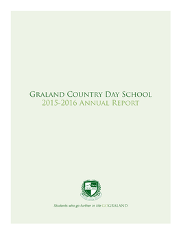 Graland Country Day School 2015-2016 Annual Report