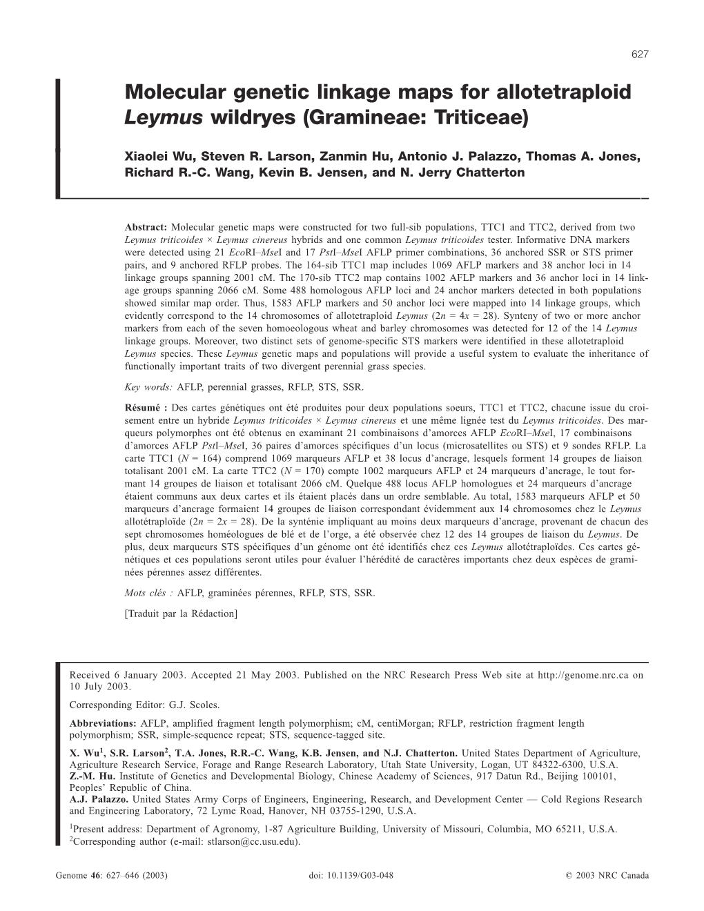 Molecular Genetic Linkage Maps for Allotetraploid Leymus Wildryes (Gramineae: Triticeae)
