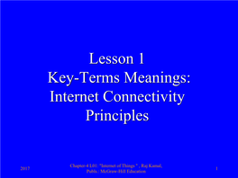 Lesson 1 Key-Terms Meanings: Internet Connectivity Principles