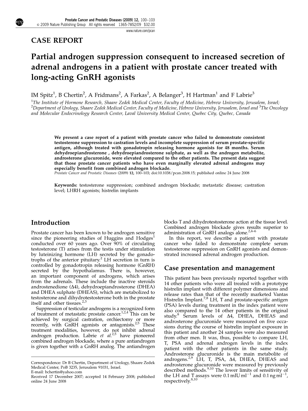 Partial Androgen Suppression Consequent to Increased Secretion of Adrenal Androgens in a Patient with Prostate Cancer Treated with Long-Acting Gnrh Agonists