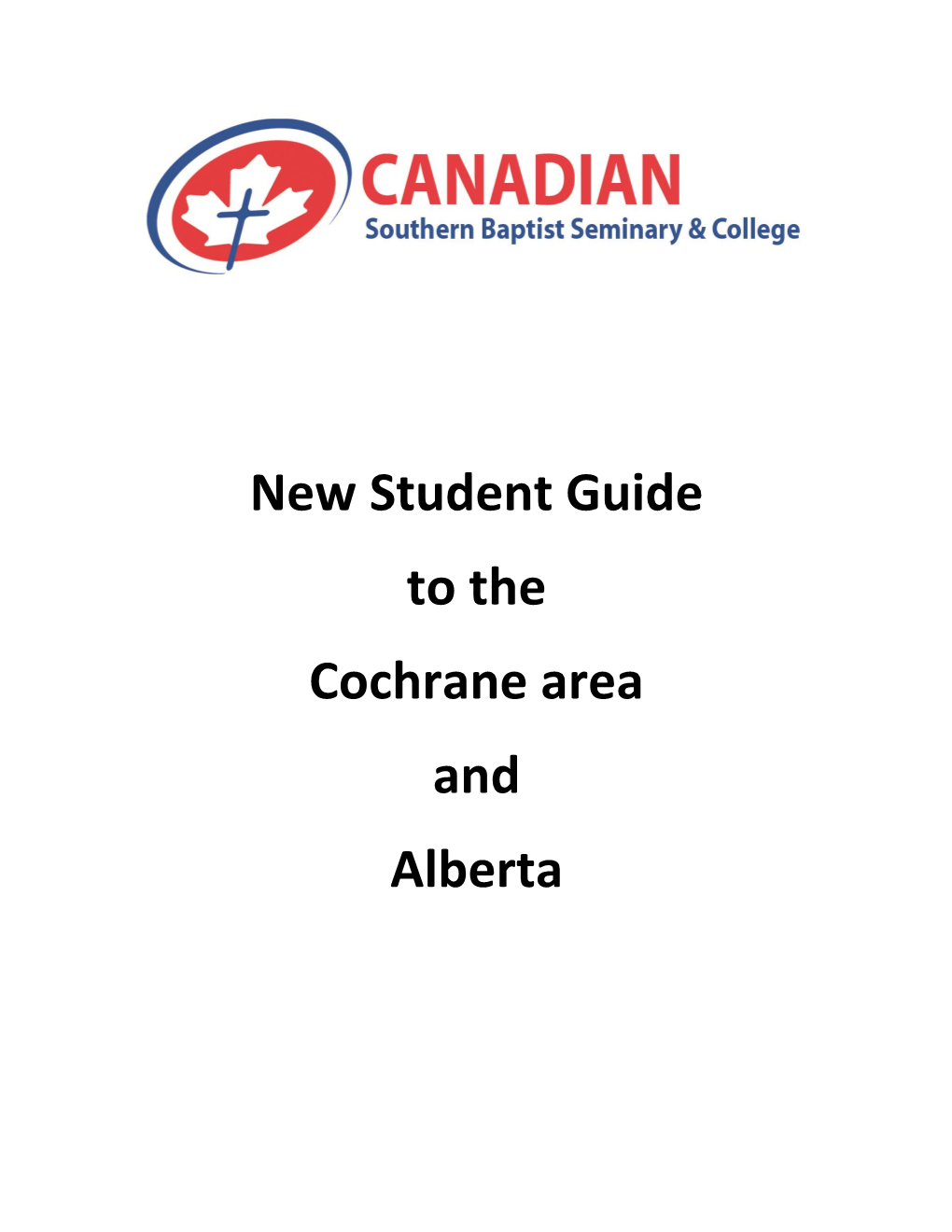 New Student Guide to the Cochrane Area and Alberta