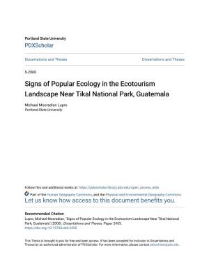 Signs of Popular Ecology in the Ecotourism Landscape Near Tikal National Park, Guatemala