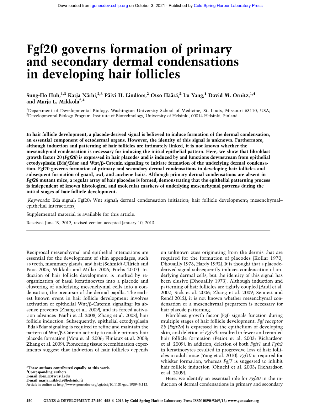Fgf20 Governs Formation of Primary and Secondary Dermal Condensations in Developing Hair Follicles