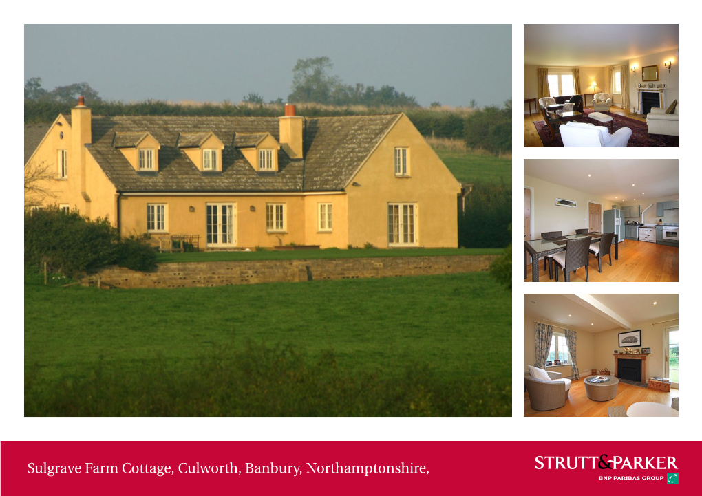 Sulgrave Farm Cottage, Culworth, Banbury, Northamptonshire, Sulgrave Farm Cottage Location the Property Is Located Between Sulgrave and Floorplans