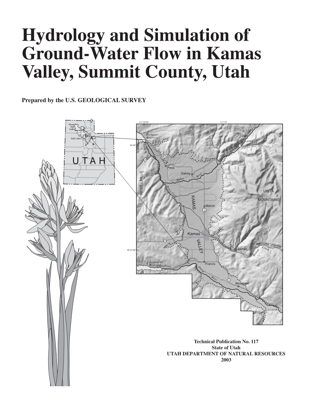 Hydrology and Simulation of Ground-Water Flow in Kamas Valley, Summit County, Utah