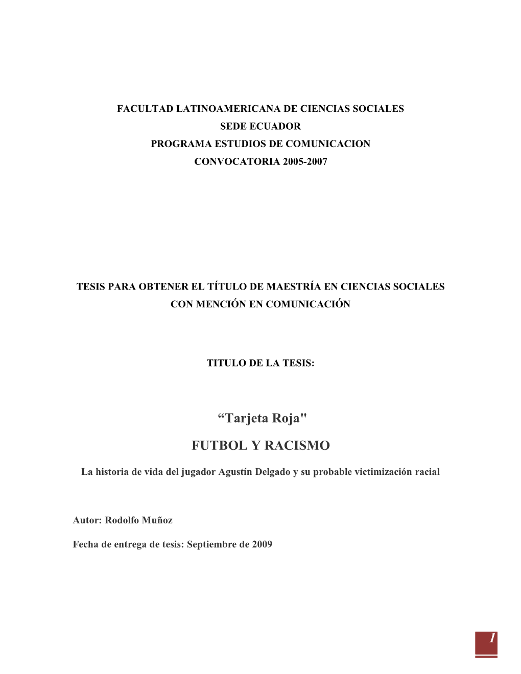 1 “Tarjeta Roja" FUTBOL Y RACISMO