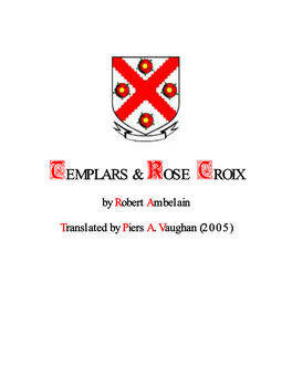 TEMPLARS & ROSE CROIX by Robert Ambelain