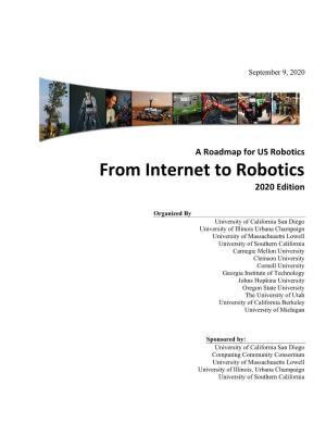 From Internet to Robotics 2020 Edition