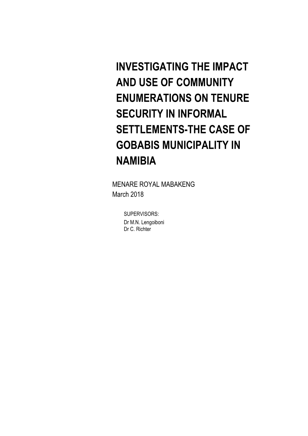 Investigating the Impact and Use of Community Enumerations on Tenure Security in Informal Settlements-The Case of Gobabis Municipality in Namibia