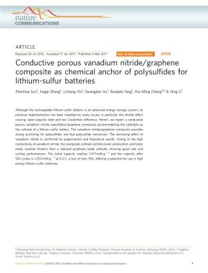 Conductive Porous Vanadium Nitride/Graphene Composite As Chemical Anchor of Polysulﬁdes for Lithium-Sulfur Batteries
