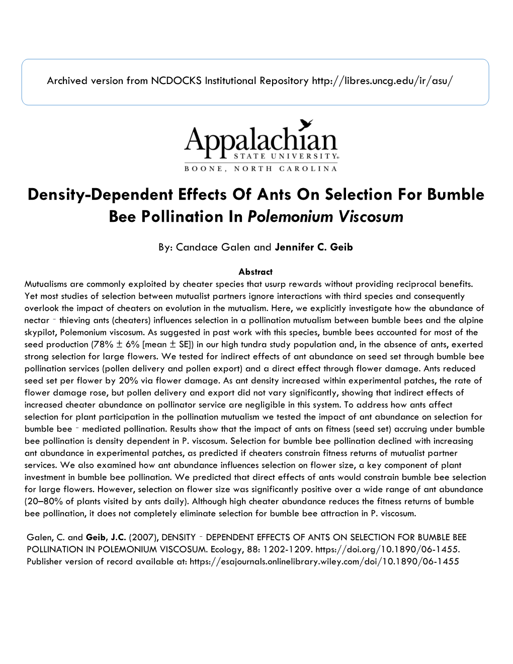 Density-Dependent Effects of Ants on Selection for Bumble Bee Pollination in Polemonium Viscosum
