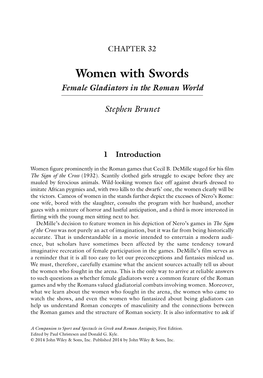Women with Swords Female Gladiators in the Roman World