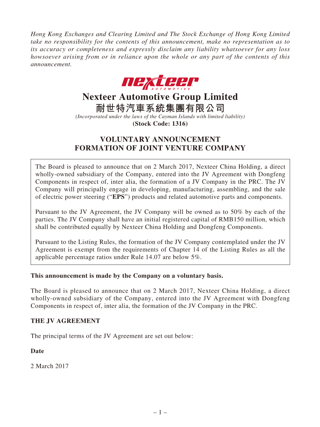 Nexteer Automotive Group Limited 耐世特汽車系統集團有限公司 (Incorporated Under the Laws of the Cayman Islands with Limited Liability) (Stock Code: 1316)