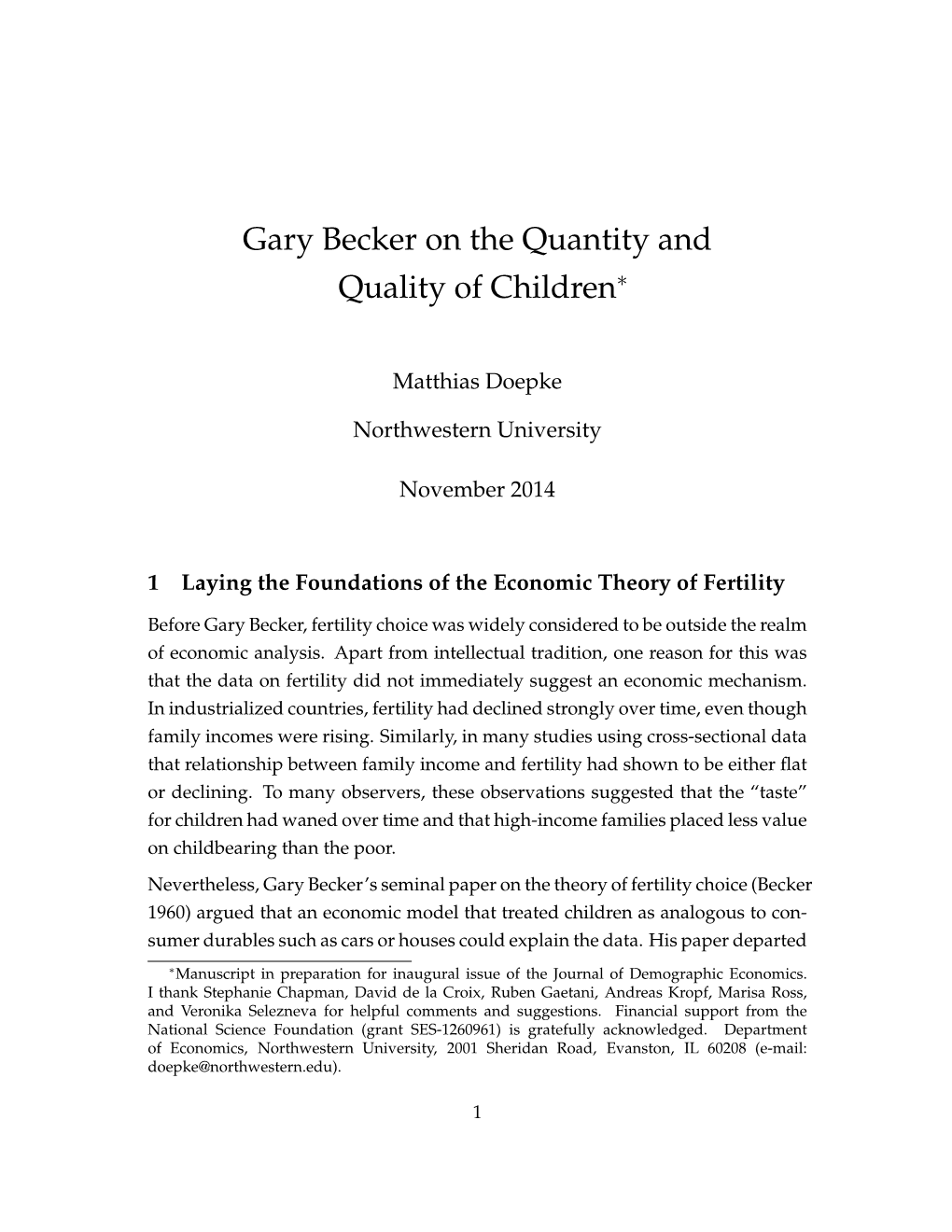 Gary Becker on the Quantity and Quality of Children∗