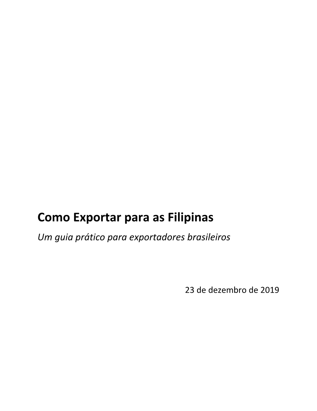 Como Exportar Para As Filipinas Um Guia Prático Para Exportadores Brasileiros