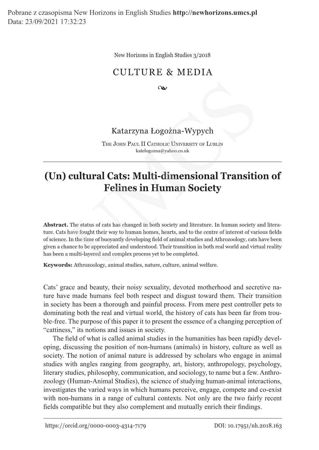 (Un) Cultural Cats: Multi-Dimensional Transition of Felines in Human Society