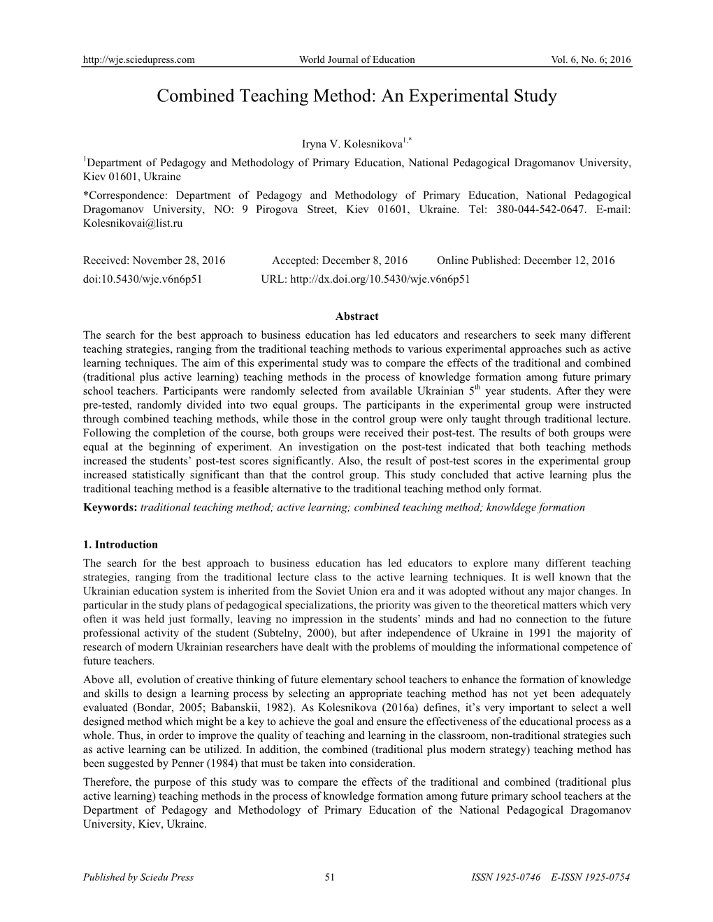 Combined Teaching Method: an Experimental Study