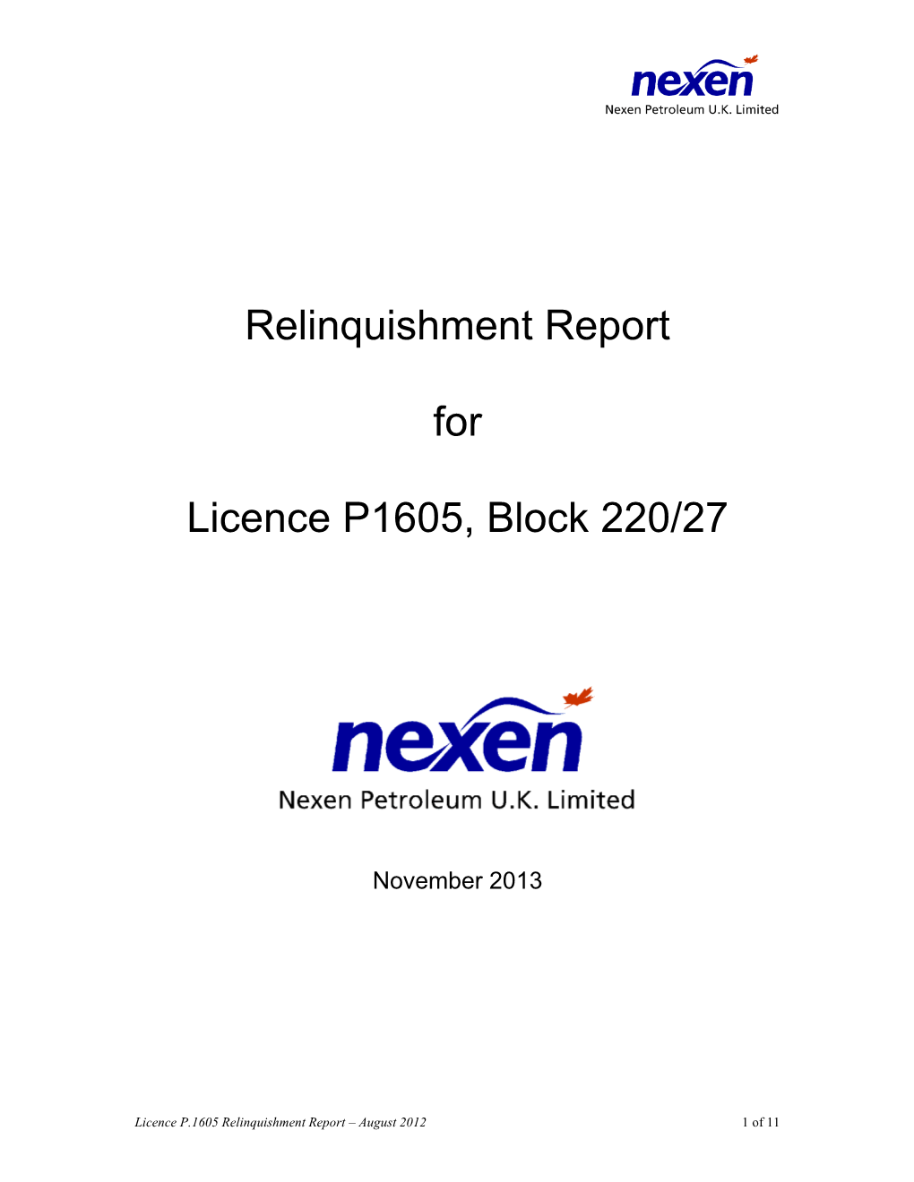 Relinquishment Report for Licence P1605, Block 220/27