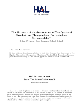 Fine Structure of the Gastrodermis of Two Species of Gyrodactylus (Monogenoidea: Polyonchoinea, Gyrodactylidae)’ Delane C