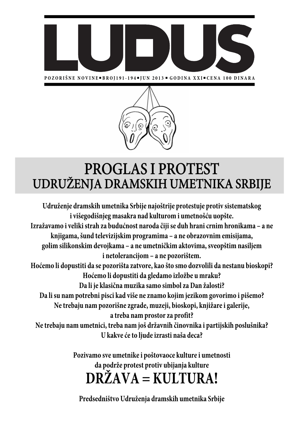 Proglas I Protest Država = Kultura!