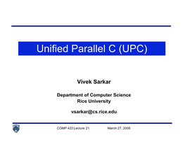 Unified Parallel C (UPC)
