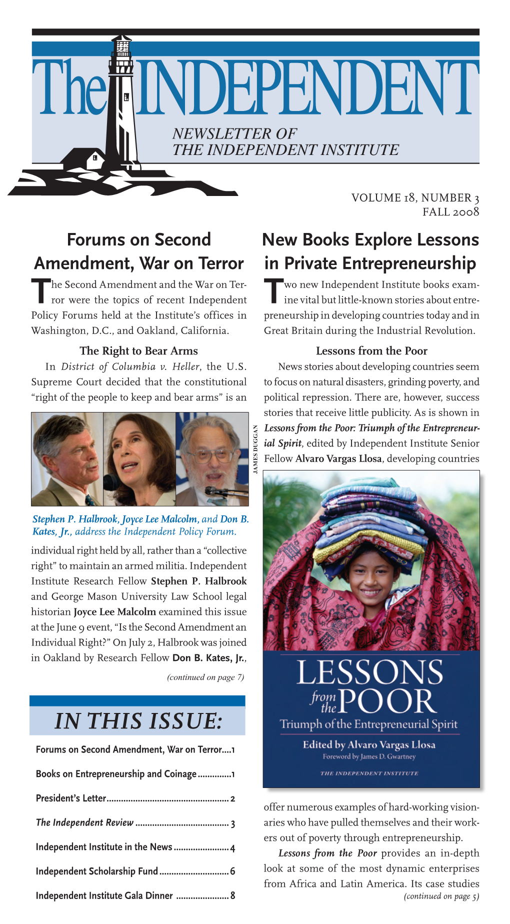 IN THIS ISSUE: Forums on Second Amendment, War on Terror....1