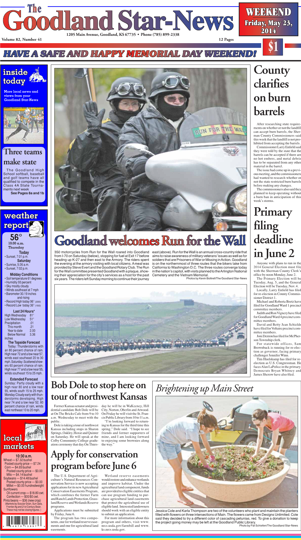 Goodland Welcomes Run for the Wall Deadline Thursday Today 350 Motorcycles from Run for the Wall Roared Into Goodland East (Above)