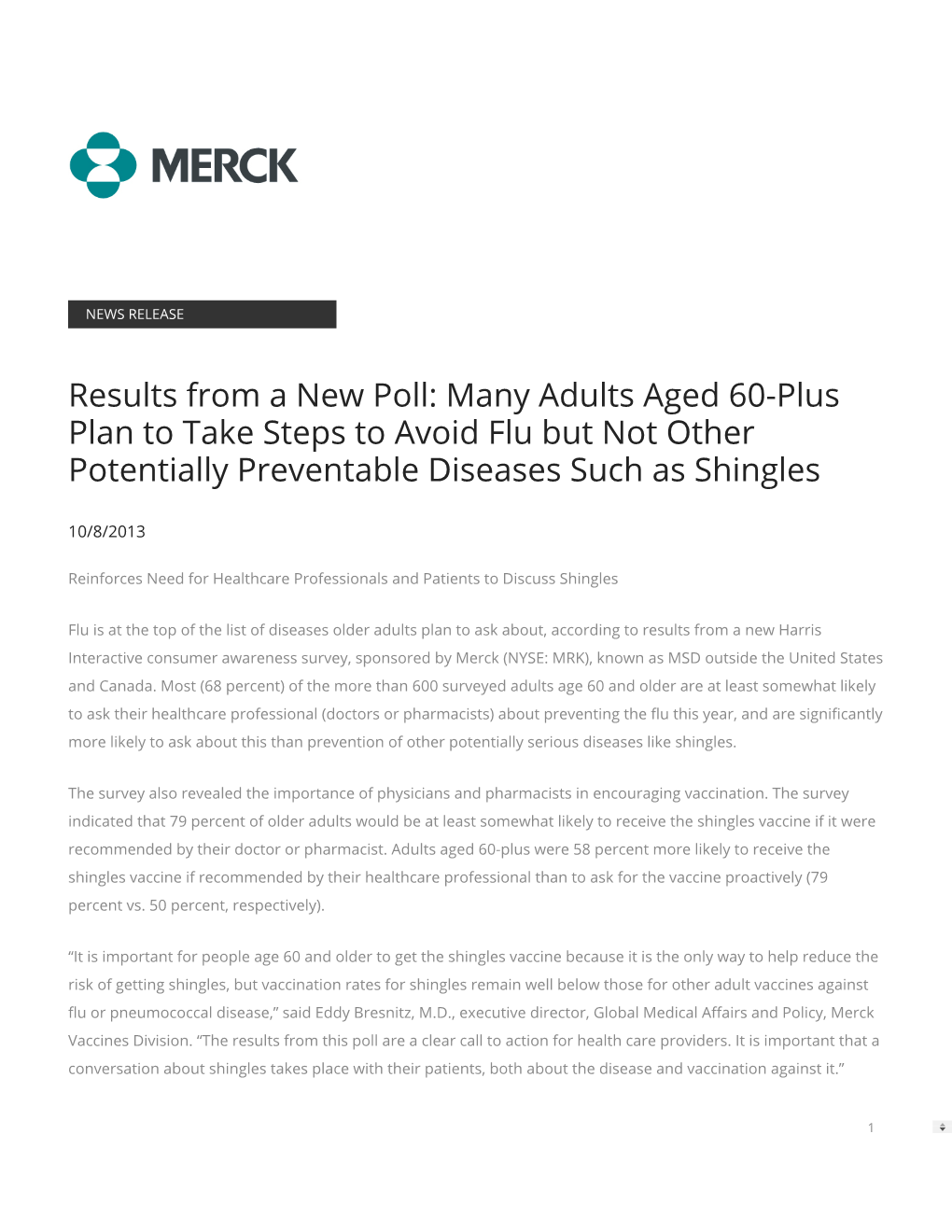 Results from a New Poll: Many Adults Aged 60-Plus Plan to Take Steps to Avoid Flu but Not Other Potentially Preventable Diseases Such As Shingles