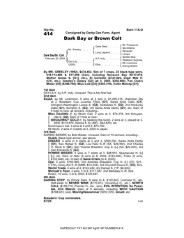 414 Consigned by Darby Dan Farm, Agent Dark Bay Or Brown Colt