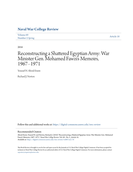 Reconstructing a Shattered Egyptian Army: War Minister Gen. Mohamed Fawziâ•Žs Memoirs, 1967Â•Fi1971