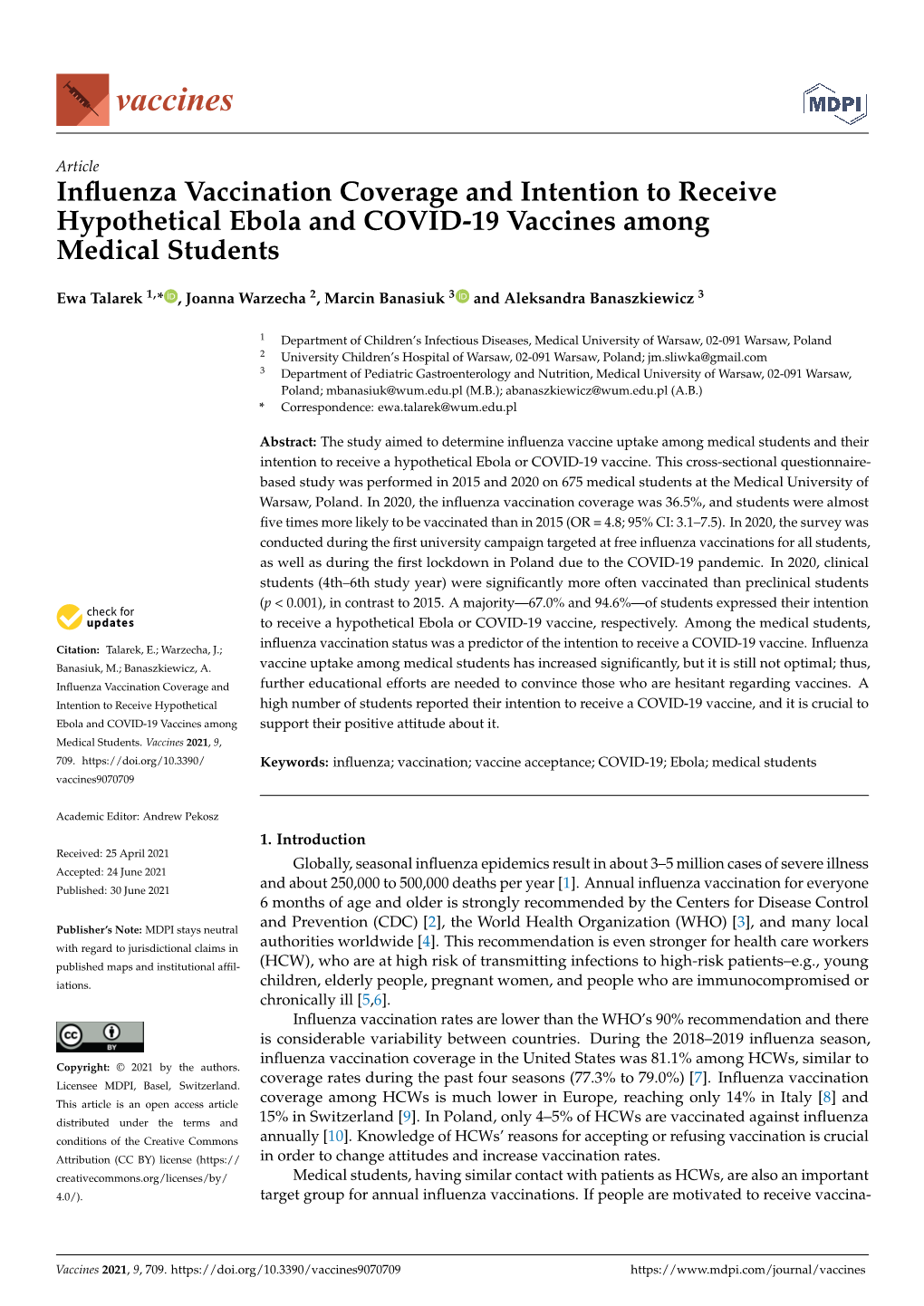 Influenza Vaccination Coverage and Intention to Receive Hypothetical Ebola and COVID-19 Vaccines Among Medical Students