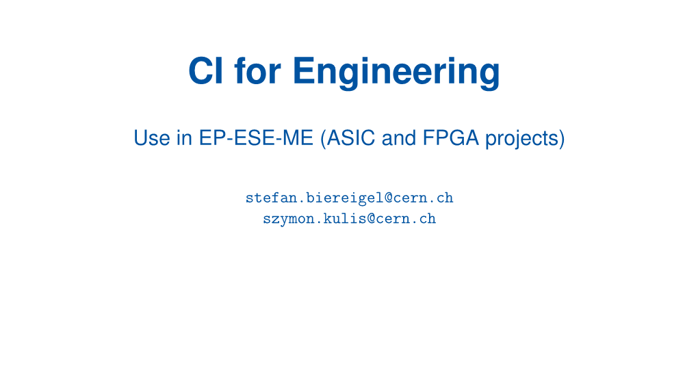 Use in EP-ESE-ME (ASIC and FPGA Projects)