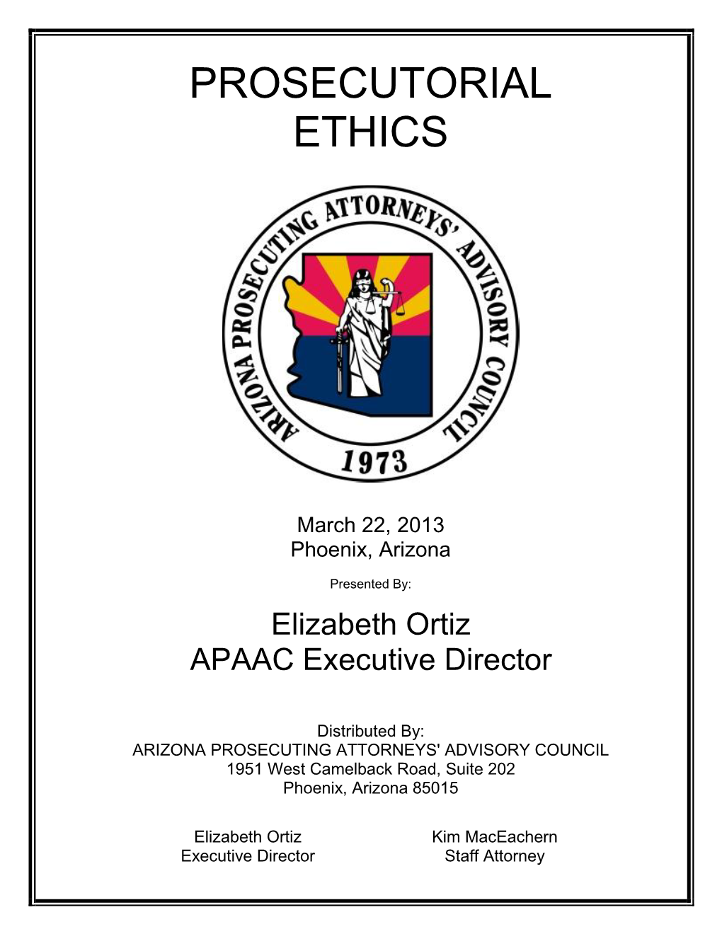 Prosecutorial Ethics