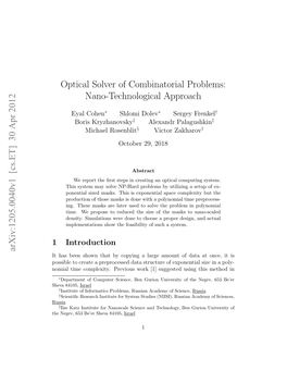 Optical Solver of Combinatorial Problems: Nano-Technological