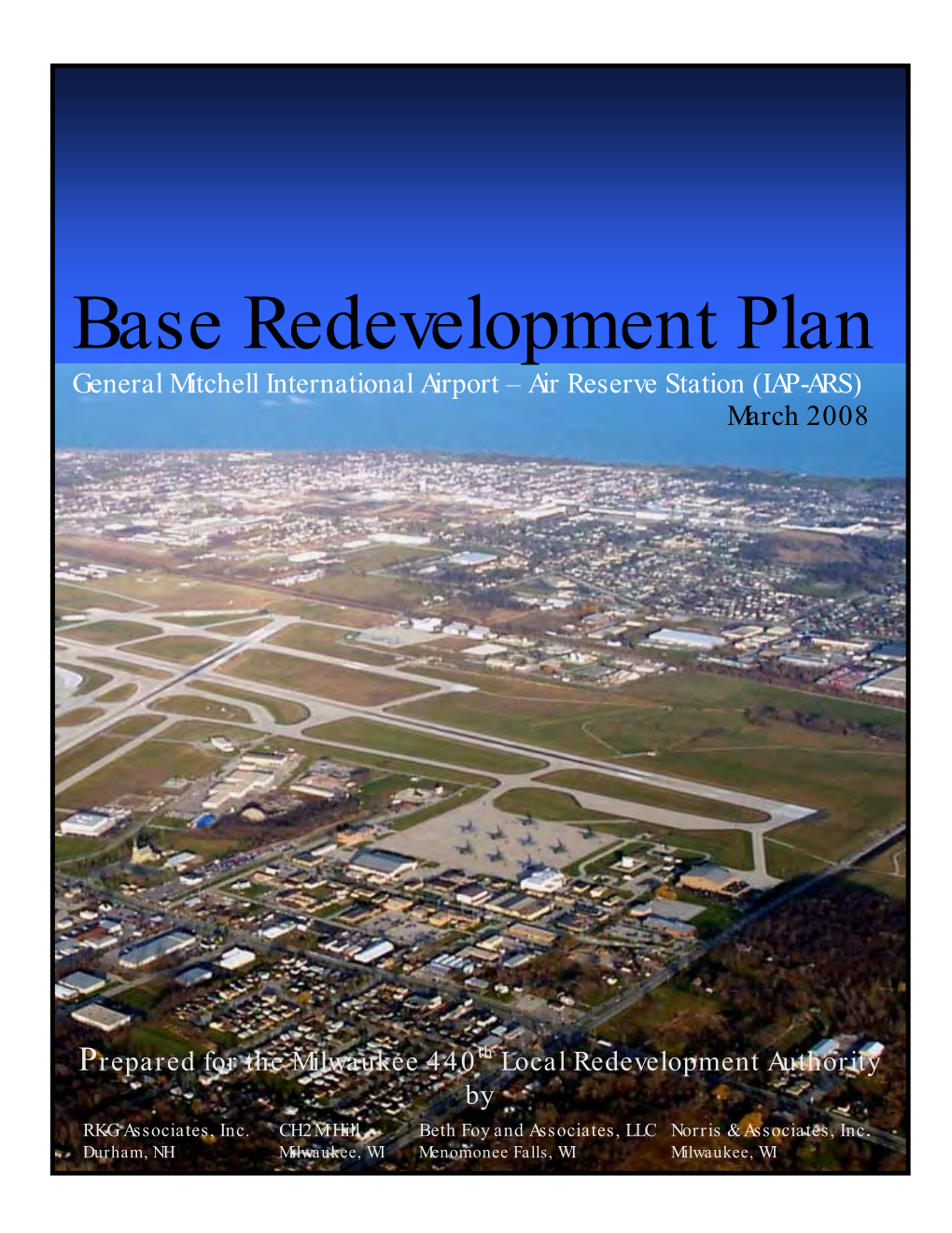 440Th Air Reserve Base Redevelopment Plan