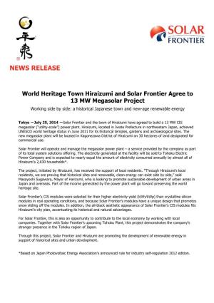 World Heritage Town Hiraizumi and Solar Frontier Agree to 13 MW Megasolar Project Working Side by Side: a Historical Japanese Town and New-Age Renewable Energy