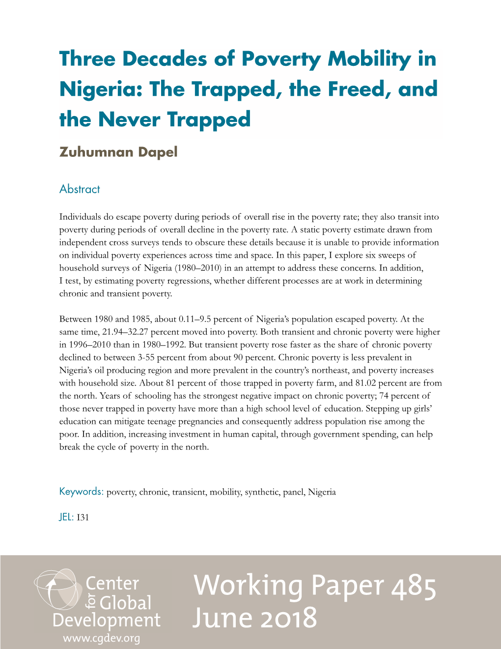 Three Decades of Poverty Mobility in Nigeria: the Trapped, the Freed, and the Never Trapped